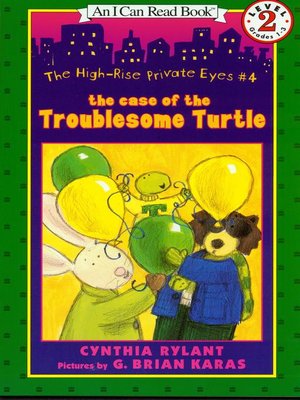 cover image of The Case of the Troublesome Turtle